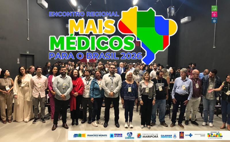 Morato recebe 1º Encontro Regional do Mais Médicos e fortalece a saúde pública