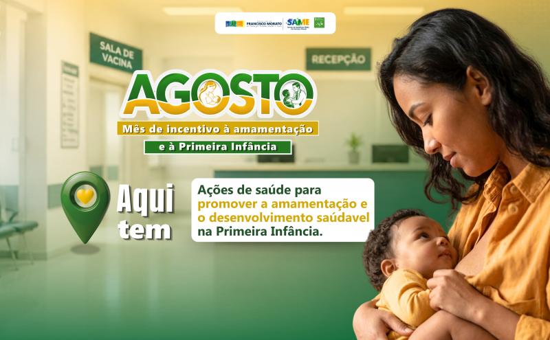 Fortalecendo a amamentação e a Primeira Infância